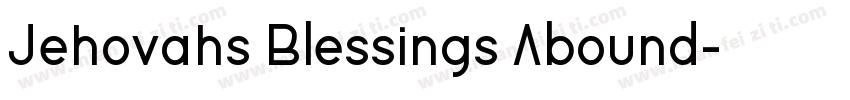 Jehovahs Blessings Abound字体转换